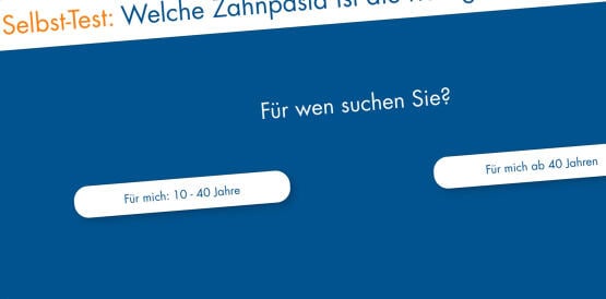 Welche Zahnpasta passt zu mir?